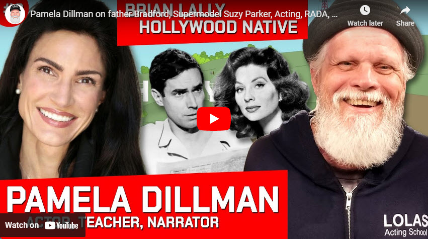 Brian Lally Hollywood Native – Interview with Pamela Dillman